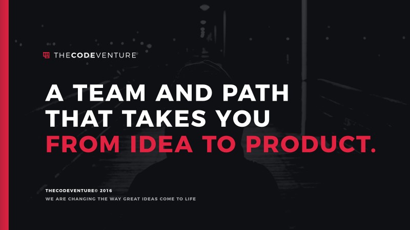 The Code Venture idea-to-product founder message